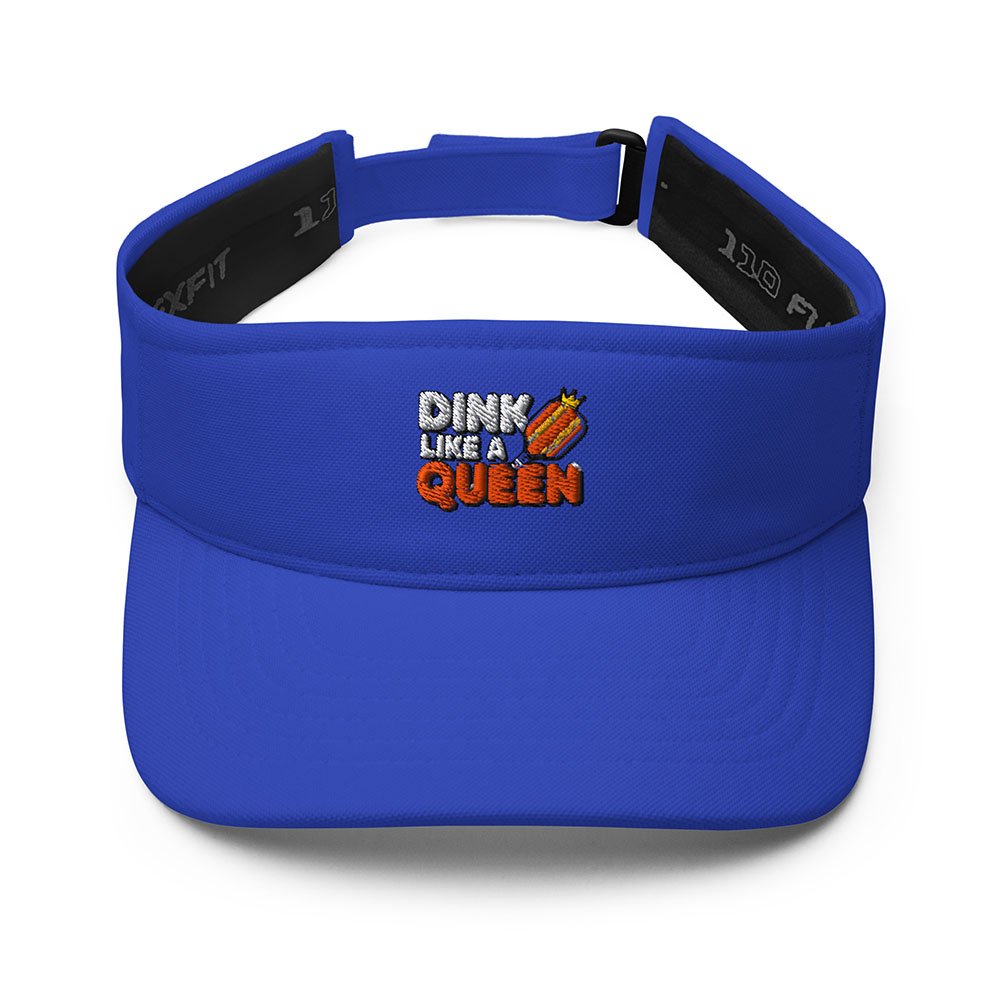 Dink Like A Queen Visor